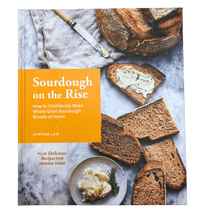 Sourdough On The Rise by Cynthia Lair - Country Life Natural Foods